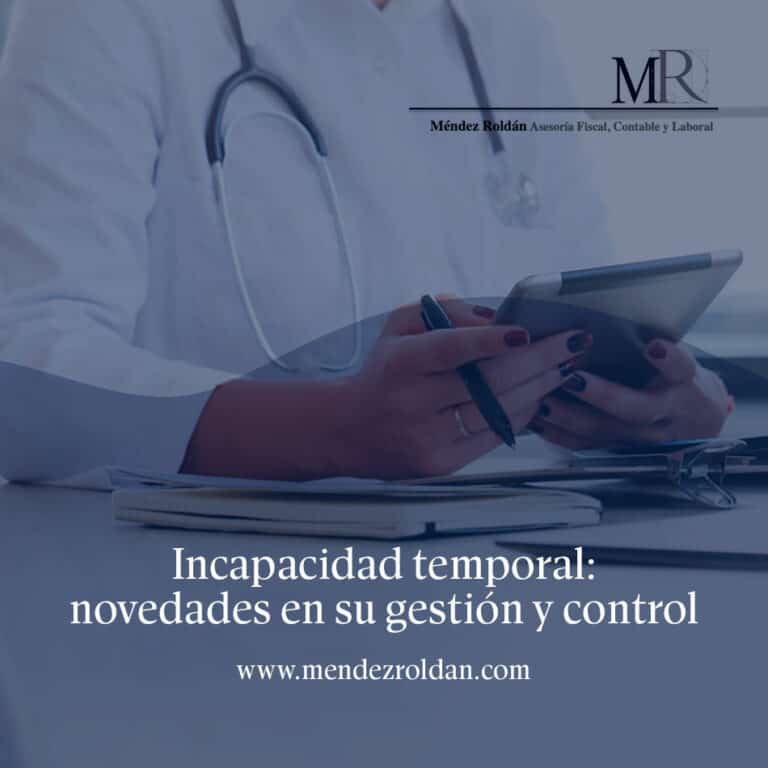 Incapacidad Temporal Novedades En Su Gesti N Y Control