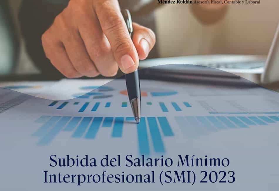 Subida del Salario Minimo Interprofesional SMI