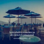 Actividades económicas de carácter estacional